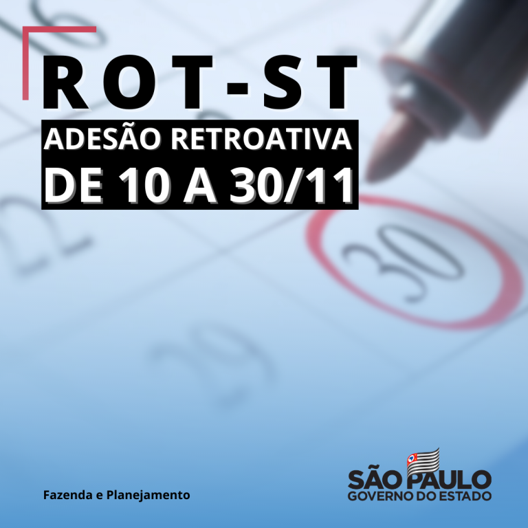 SP: Adesão retroativa ao Regime Optativo de Tributação (ROT) começa nesta quarta-feira, 10/11
